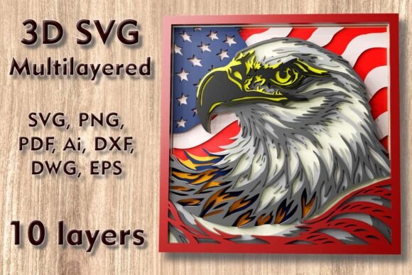 Eagle and Flag Multilayer 3D SVG Files: Elevate Your Crafting Projects
